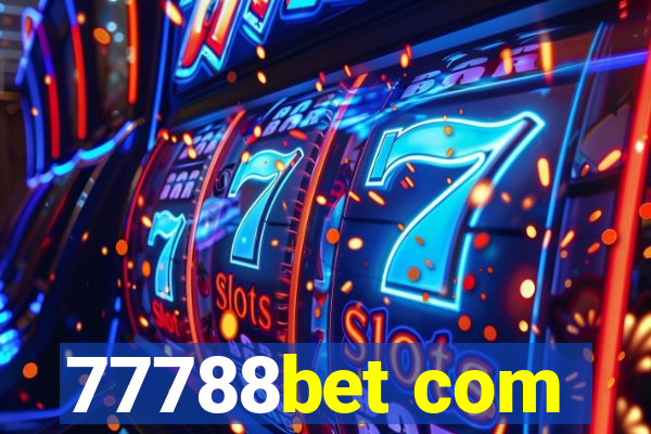 77788bet com